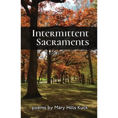 Intermittent Sacraments