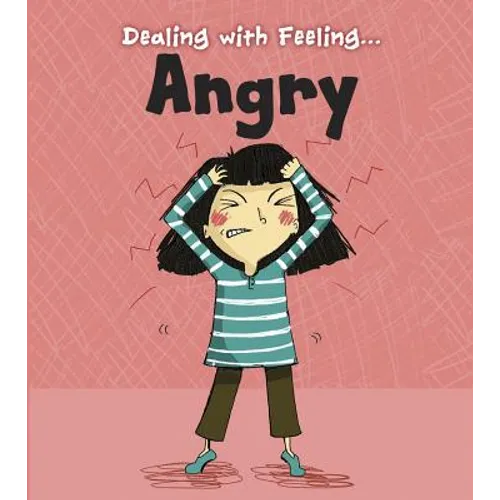 Dealing with Feeling Angry