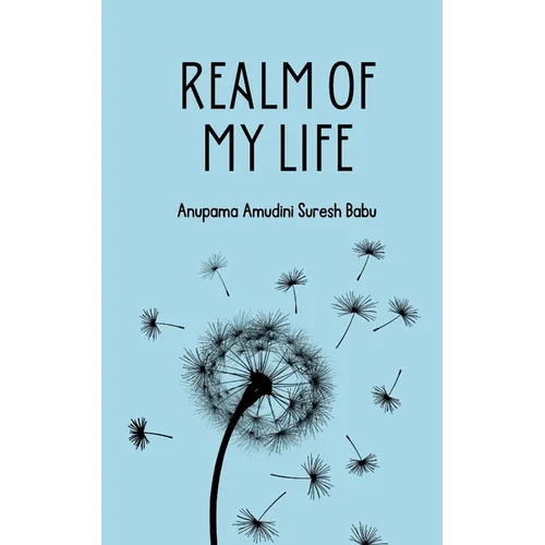 Realm of my life