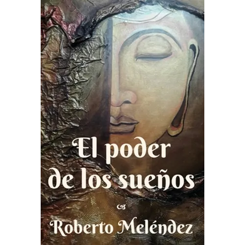 El poder de los sueños