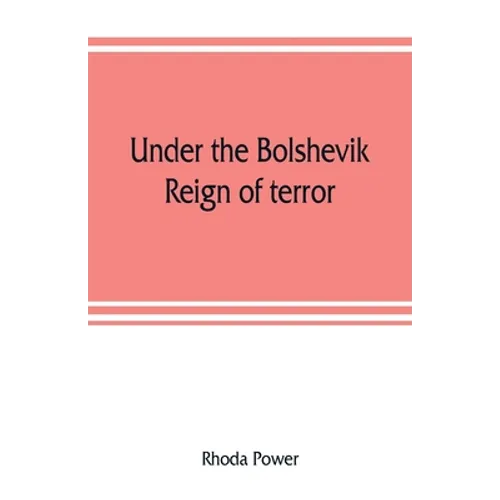Under the Bolshevik reign of terror