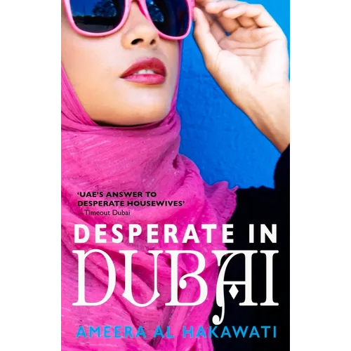 Desperate in Dubai