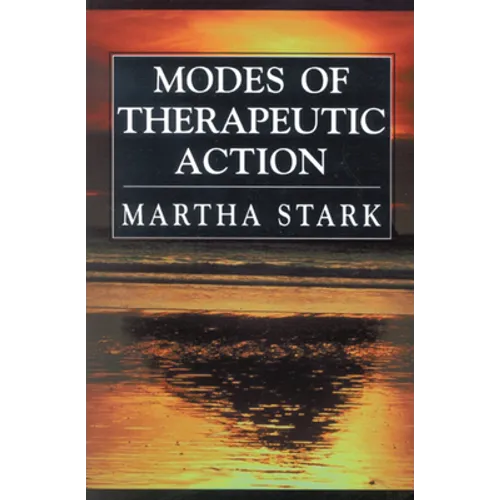 Modes of Therapeutic Action