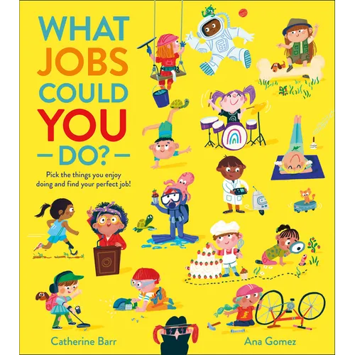 What Jobs Could You Do?