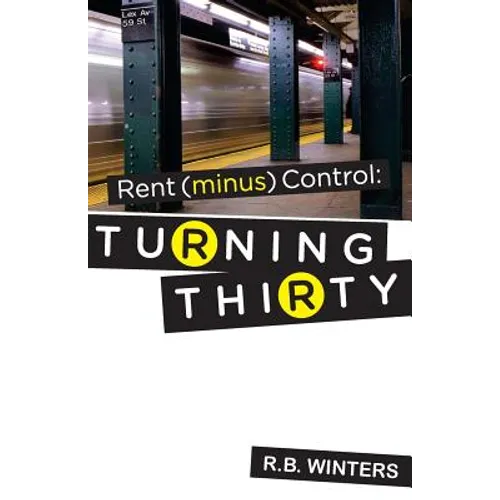 Rent (minus) Control: Turning Thirty