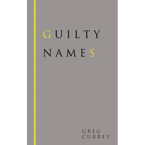 Guilty Names