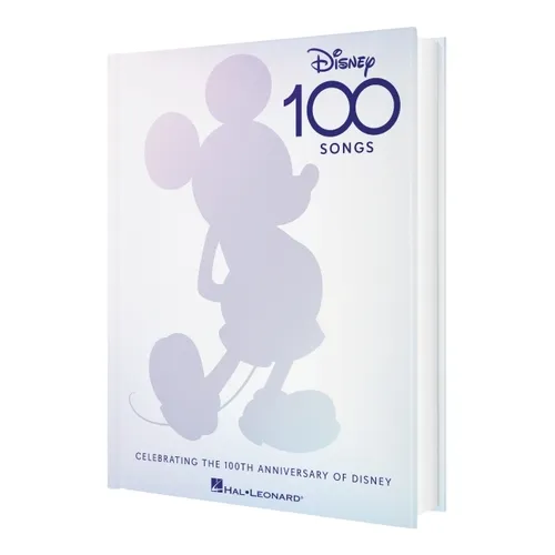Disney 100 Songs: Songbook Celebrating the 100th Anniversary of Disney Complete with Foreword by Alan Menken, Preface by Disney Historian Randy Thornt