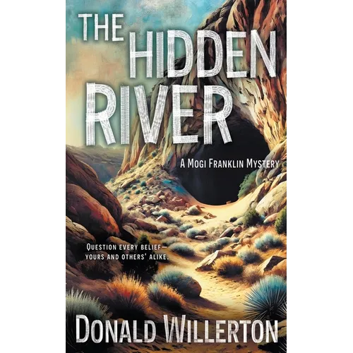 The Hidden River: A Mystery Adventure