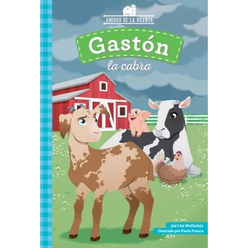 Gaston La Cabra (Gaston the Goat)