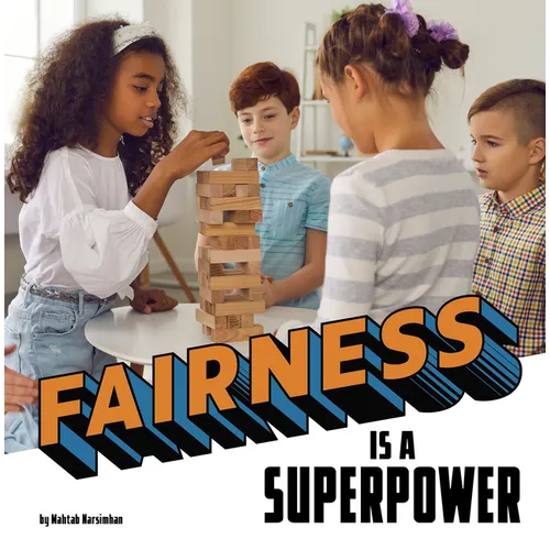 Fairness Is a Superpower