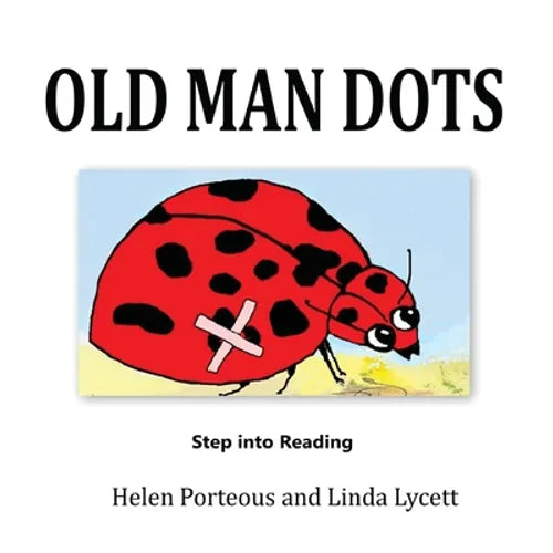 Old Man Dots: A Step into Reading Book