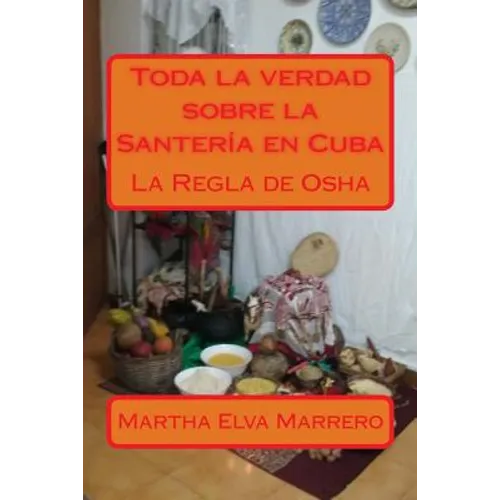 Toda la verdad sobre la Santería en Cuba