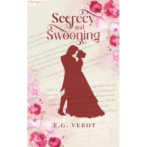 Secrecy and Swooning