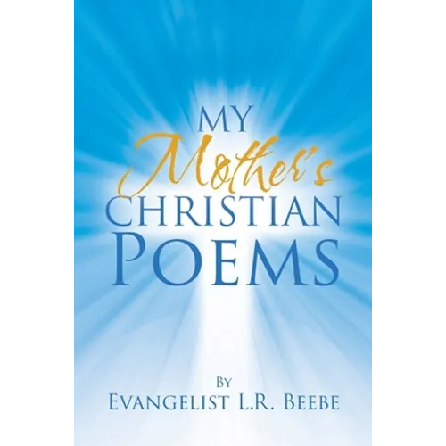 My Mother's Christian Poems