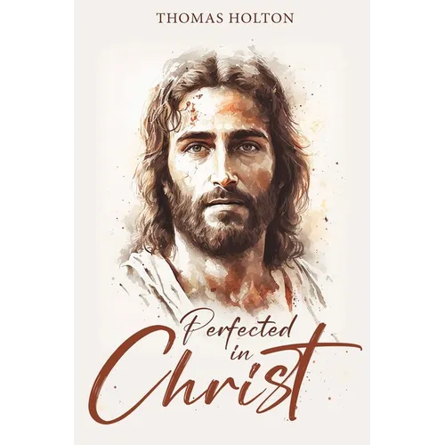 Perfected in Christ