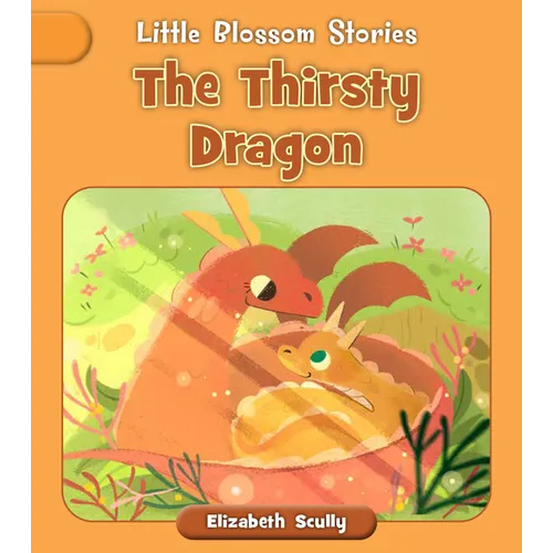 The Thirsty Dragon