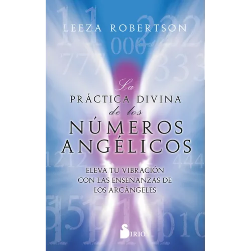 Practica Divina de Los Numeros Angelicos, La