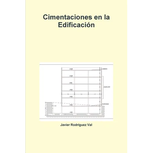 Cimentaciones En La Edificacion