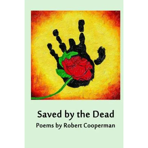 Saved by the Dead