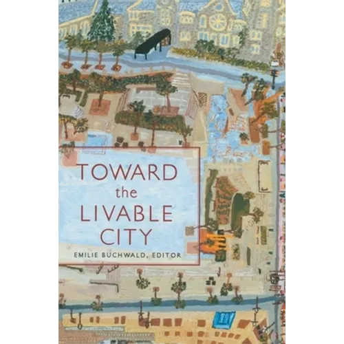 Toward the Livable City