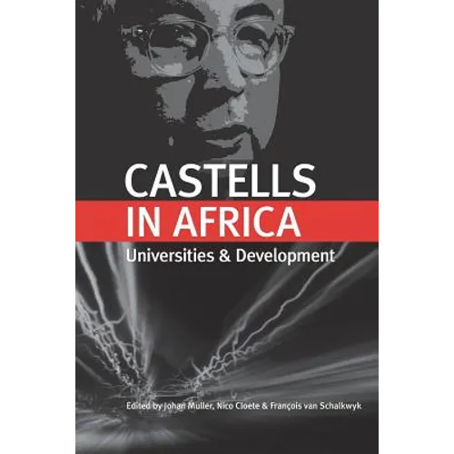 Castells in Africa: Universities and Development