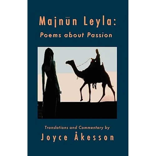 Majnun Leyla: Poems about Passion