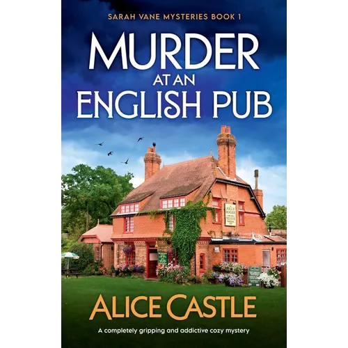 Murder at an English Pub: A completely gripping and addictive cozy mystery