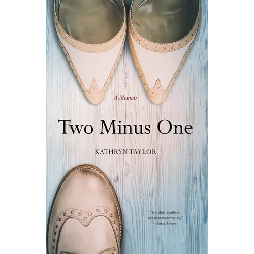 Two Minus One: A Memoir