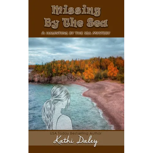 Missing By The Sea
