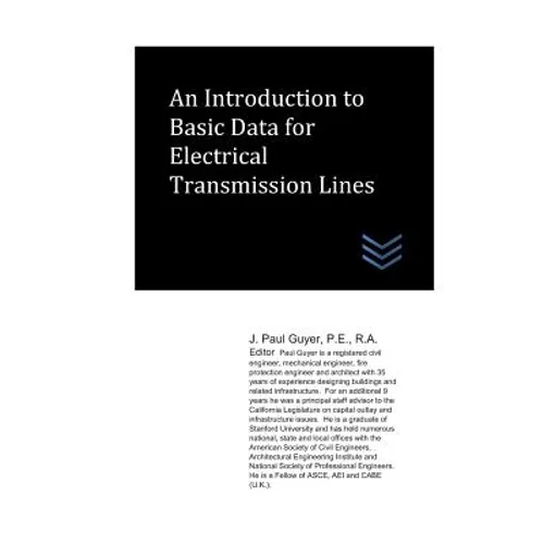 An Introduction to Basic Data for Electrical Transmission Lines