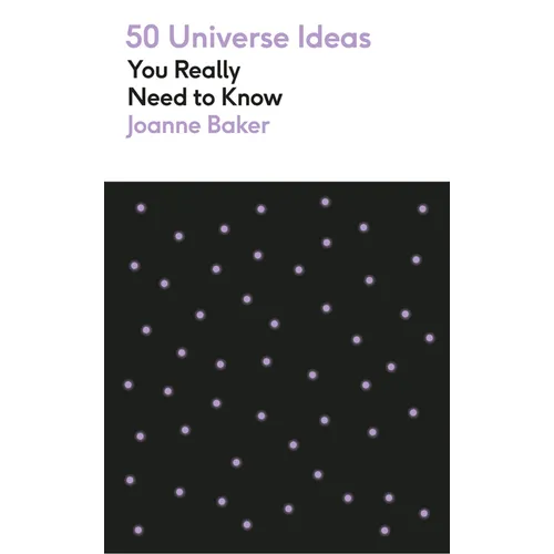 50 Universe Ideas You Really Need to Know