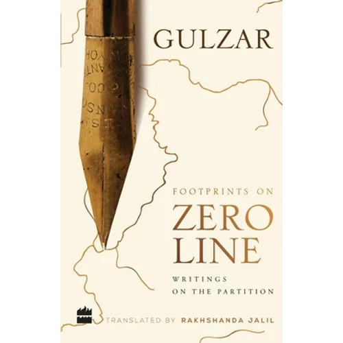 Footprints on Zero Line: Writings on the Partition