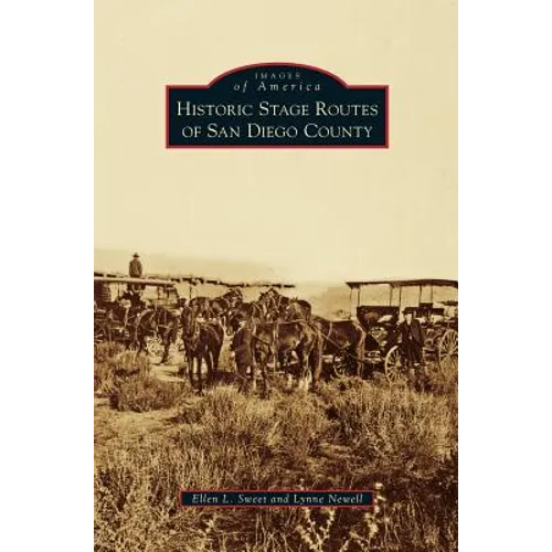 Historic Stage Routes of San Diego County