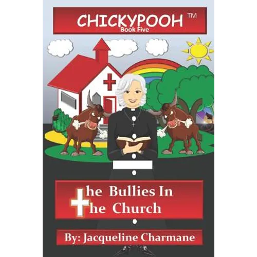 The Bullies In The Church