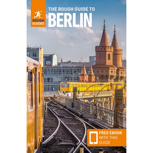 The Rough Guide to Berlin: Travel Guide with eBook