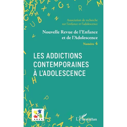 Les addictions contemporaines à l'adolescence: Dossier coordonné par Aziz Essadek, Gérard Shadili