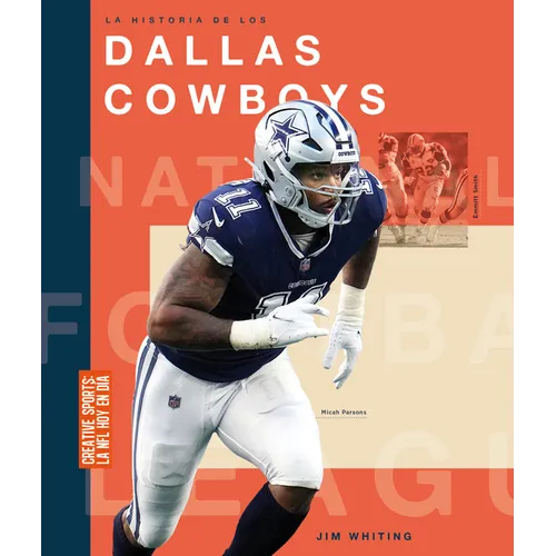 La Historia de Los Dallas Cowboys