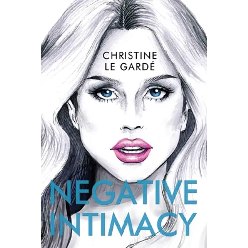 Negative Intimacy