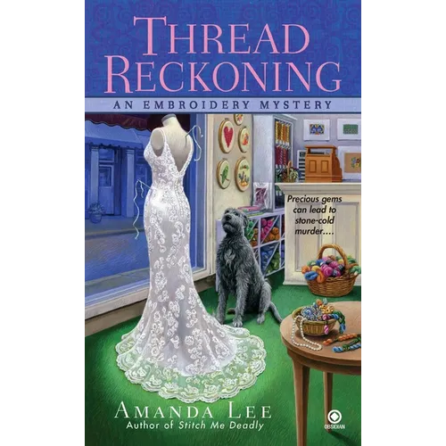Thread Reckoning