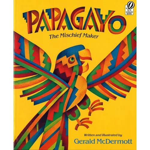 Papagayo: The Mischief Maker