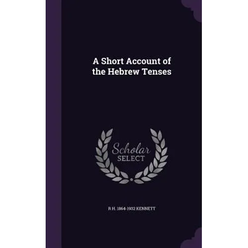 A Short Account of the Hebrew Tenses
