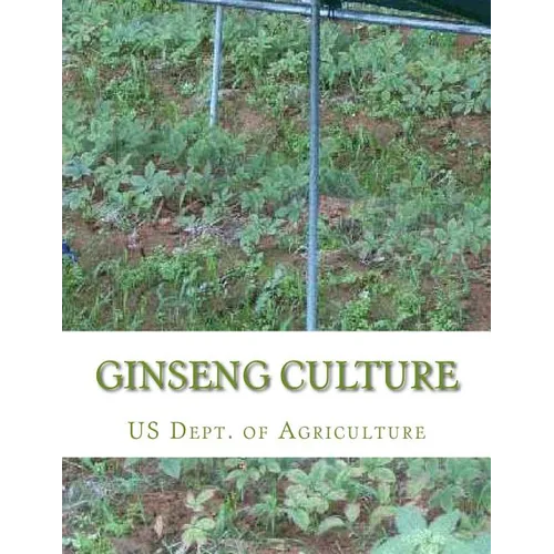 Ginseng Culture: Farmer's Bulletin 1184