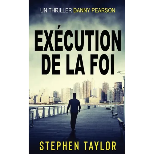Exécution de la Foi: French Translation of Execution Of Faith