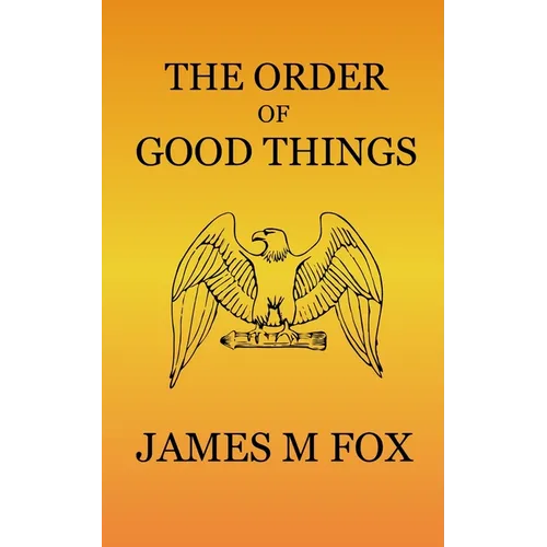The Order of Good Things