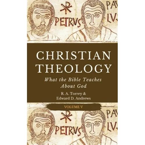 Christian Theology: What the Bible Teaches About God
