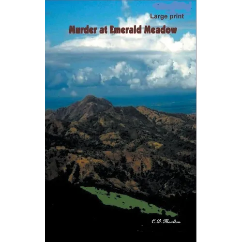The Murders at Emerald Meadow