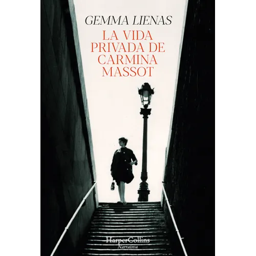 La Vida Privada de Carmina Massot (the Private Life of Carmina Massot)