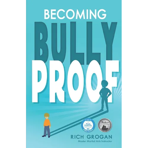 Becoming Bully Proof