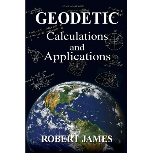 Geodetic Calculations and Applications