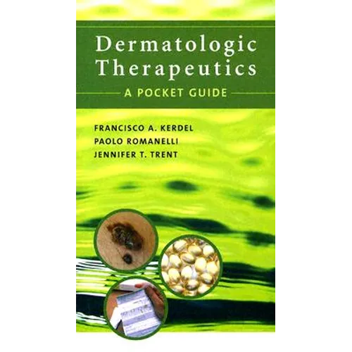 Dermatologic Therapeutics: A Pocket Guide